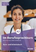 Im Berufssprachkurs A2