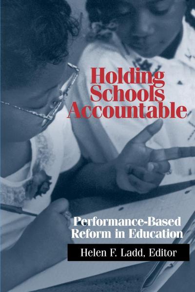 Holding Schools Accountable