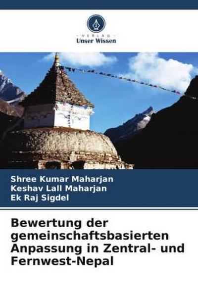 Bewertung der gemeinschaftsbasierten Anpassung in Zentral- und Fernwest-Nepal