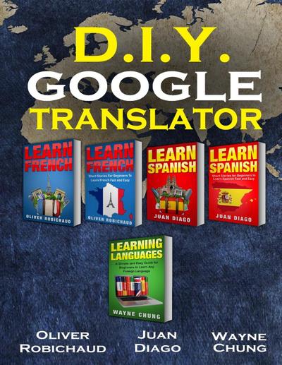 Learn French, Learn Spanish, Learn French and Spanish with Short Stories