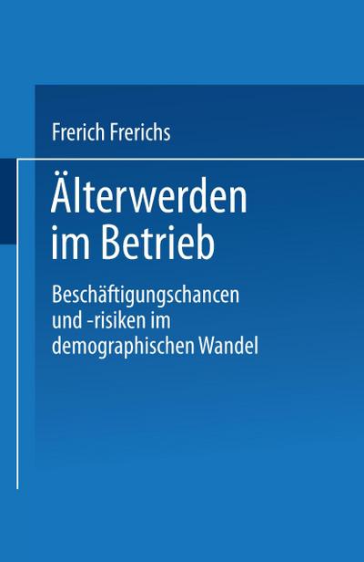 Älterwerden im Betrieb