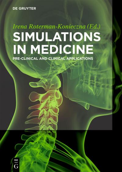 Simulations in Medicine