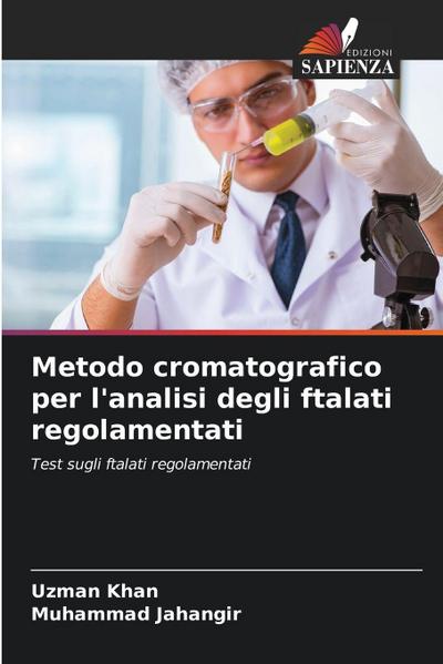 Metodo cromatografico per l’analisi degli ftalati regolamentati