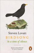 Birdsong in a Time of Silence