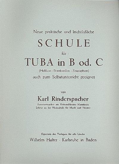 Leichtfassliche Schule für Tuba in B oder C(Helikon, Bombardon, Sousaphon)