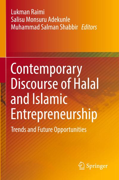 Contemporary Discourse of Halal and Islamic Entrepreneurship