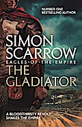 The Gladiator (Eagles of the Empire 9)