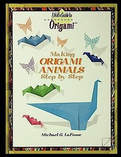 Making Origami Animals Step by Step