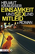 Einsamkeit und Sex und Mitleid