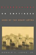 Elaborations on Emptiness