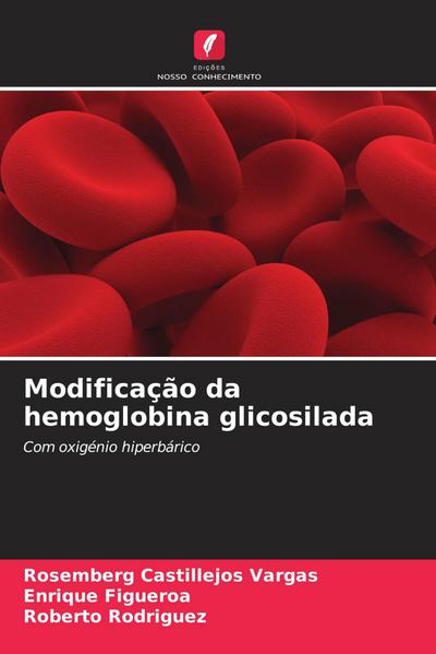 Modificação da hemoglobina glicosilada