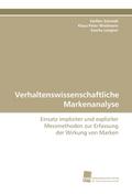 Verhaltenswissenschaftliche Markenanalyse