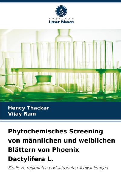 Phytochemisches Screening von männlichen und weiblichen Blättern von Phoenix Dactylifera L.