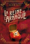 La Reine de l’arnaque