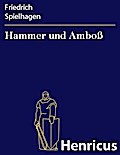 Hammer und Amboß