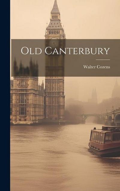 Old Canterbury