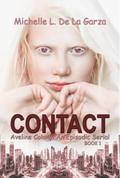 Contact (Aveline Colony: An Episodic Serial, #1)