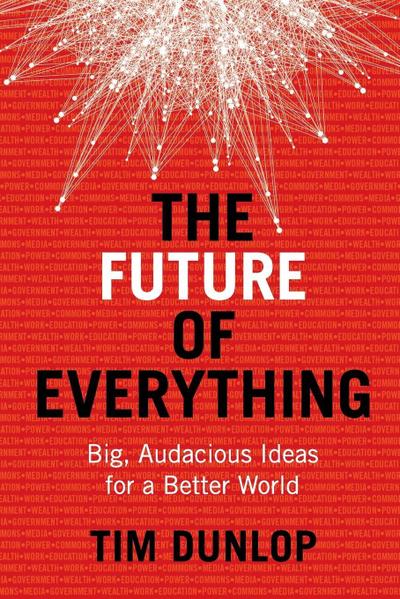 The Future of Everything