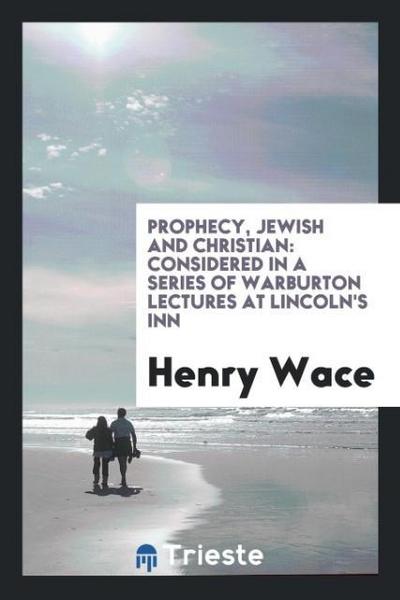 Prophecy, Jewish and Christian