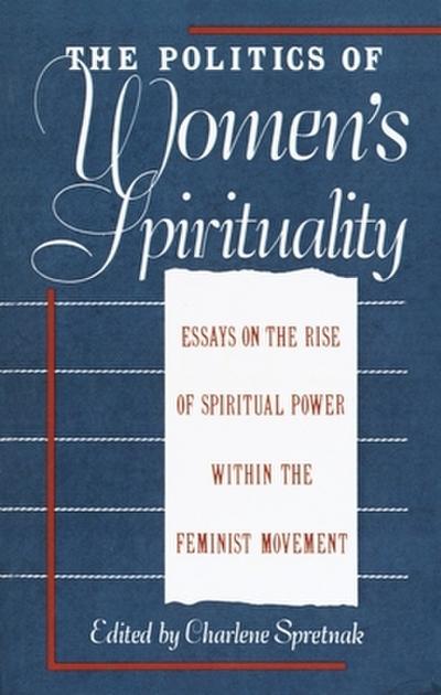 The Politics of Women’s Spirituality