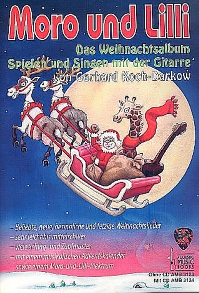 Moro und Lilli - Das Weihnachtsalbum