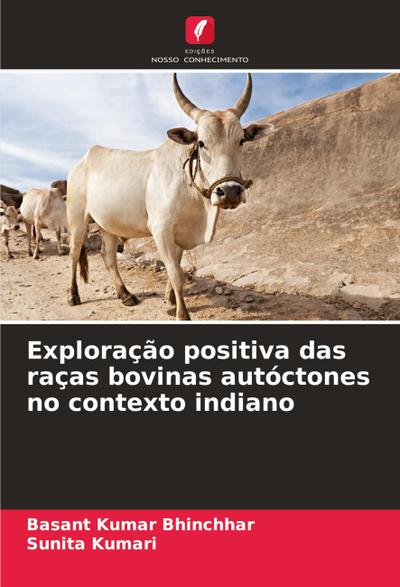 Exploração positiva das raças bovinas autóctones no contexto indiano