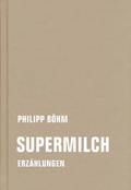 Supermilch