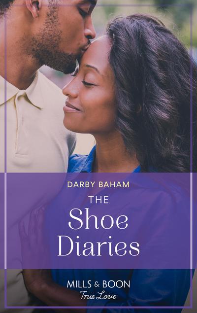 The Shoe Diaries (The Friendship Chronicles, Book 1) (Mills & Boon True Love)