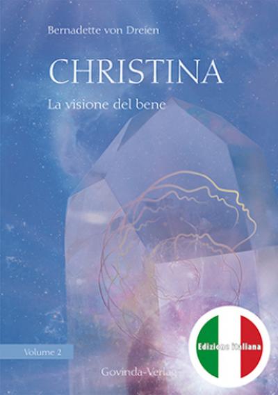 Christina, Volume 2: La visione del bene