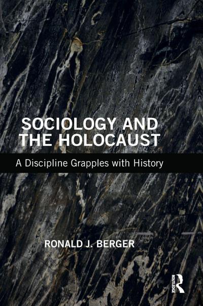 Sociology and the Holocaust