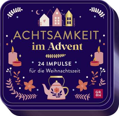 Achtsamkeit im Advent 