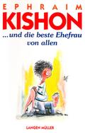 ... und die beste Ehefrau von allen