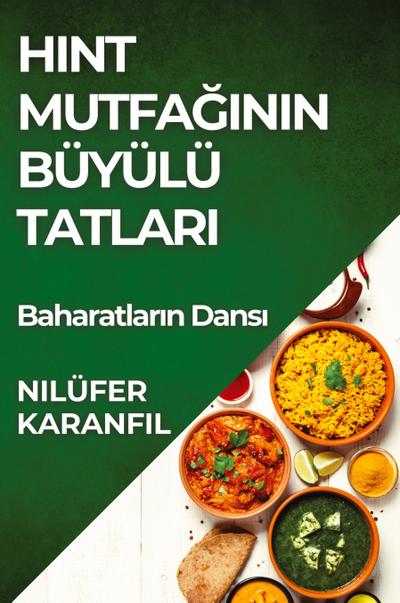 Hint Mutfa¿¿n¿n Büyülü Tatlar¿