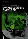 Gynäkologische Onkologie von Uwe Andreas Ulrich | Buch