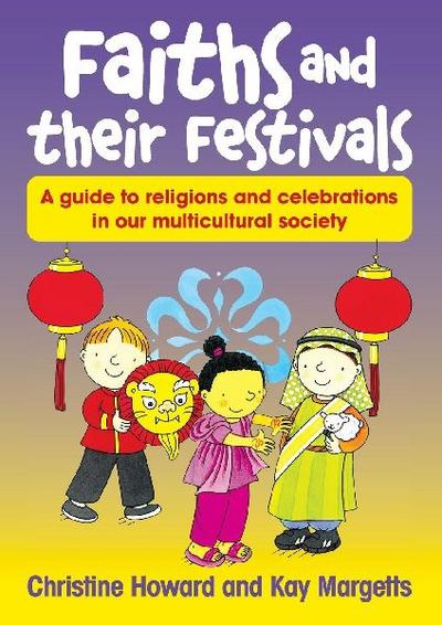 Faiths and their Festivals