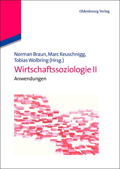 Wirtschaftssoziologie II