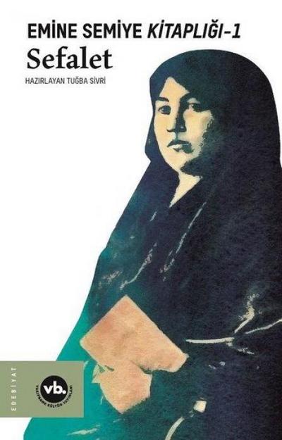 Sefalet - Emine Semiye Kitapligi 1