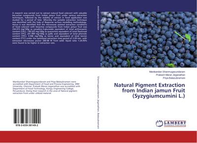 Natural Pigment Extraction from Indian jamun Fruit (Syzygiumcumini L.)