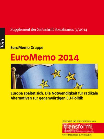 EuroMemo 2014: Notwendigkeit für radikale Alternativen zur gegenwärtigen EU-Politik