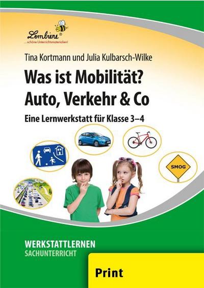 Was ist Mobilität? Auto, Verkehr & Co