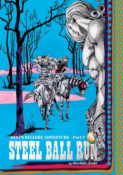 Jojo’s Bizarre Adventure: Part 7--Steel Ball Run, Vol. 8