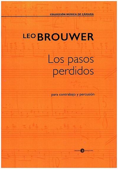 Los pasos perdidospara contrabajo y percusión