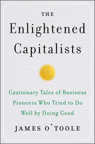 The Enlightened Capitalists