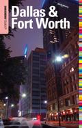 Insiders’ Guide(R) to Dallas & Fort Worth