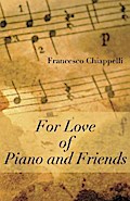 For Love of Piano and Friends