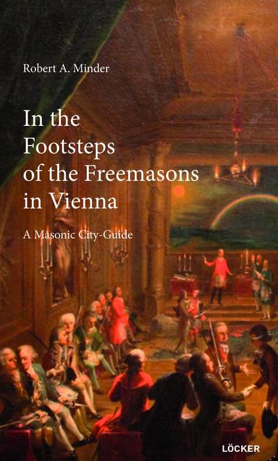 In the Footsteps of the Freemasons in Vienna