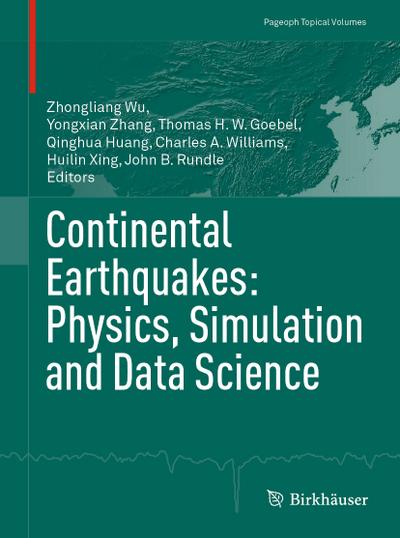 Continental Earthquakes: Physics, Simulation and Data Science