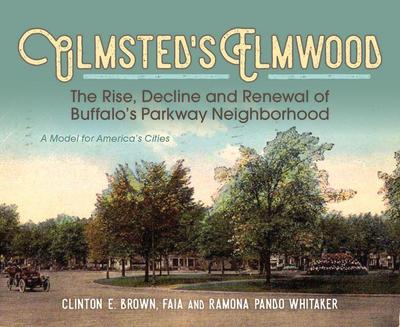 Olmsted’s Elmwood