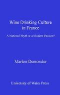 Wine Drinking Culture in France