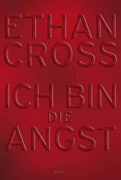 Ich bin die Angst